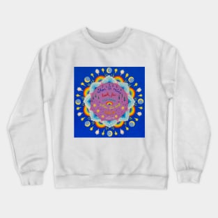 When it rains look for rainbows Crewneck Sweatshirt